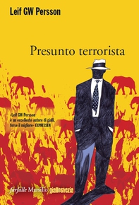 Presunto terrorista - Librerie.coop