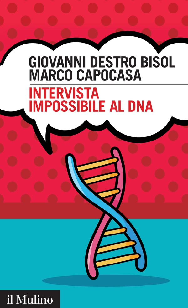 Intervista impossibile al DNA - Librerie.coop Intervista impossibile al DNA - Librerie.coop