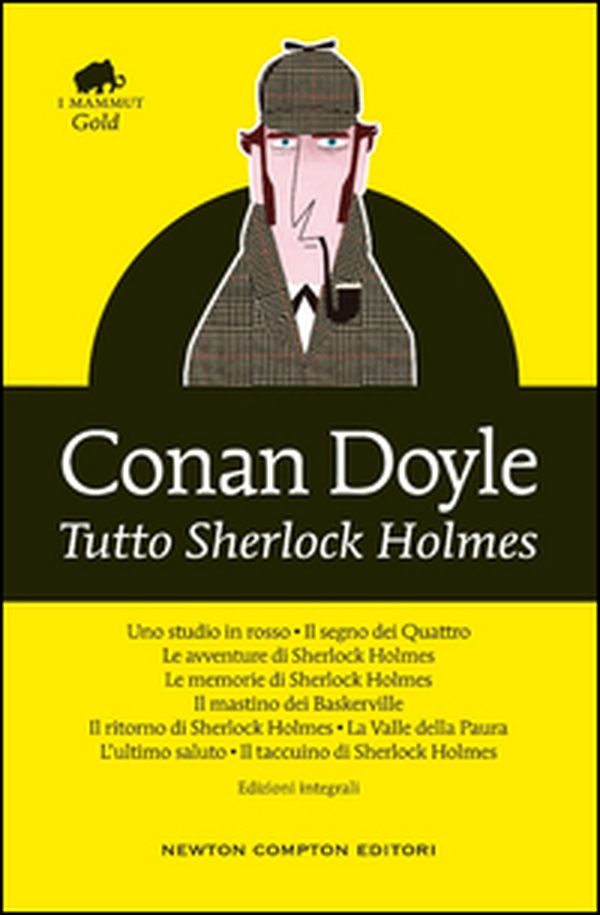 Tutto Sherlock Holmes - Librerie.coop Tutto Sherlock Holmes - Librerie.coop