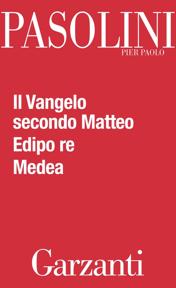 Il Vangelo secondo Matteo - Edipo re - Medea - Librerie.coop Il Vangelo secondo Matteo - Edipo re - Medea - Librerie.coop