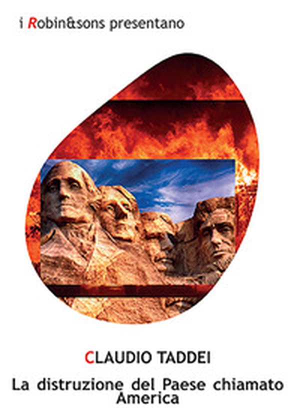 La distruzione del paese chiamato America - Librerie.coop La distruzione del paese chiamato America - Librerie.coop
