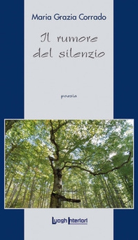 Il rumore del silenzio - Librerie.coop