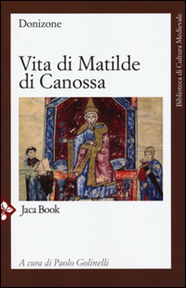 Vita di Matilde di Canossa. Testo latino a fronte - Librerie.coop Vita di Matilde di Canossa. Testo latino a fronte - Librerie.coop