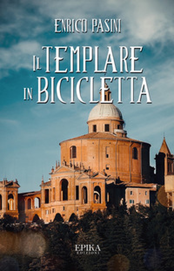 Il templare in bicicletta - Librerie.coop Il templare in bicicletta - Librerie.coop