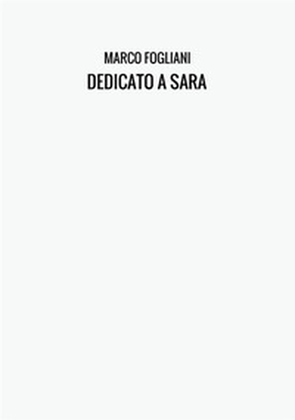 Dedicato a Sara - Librerie.coop