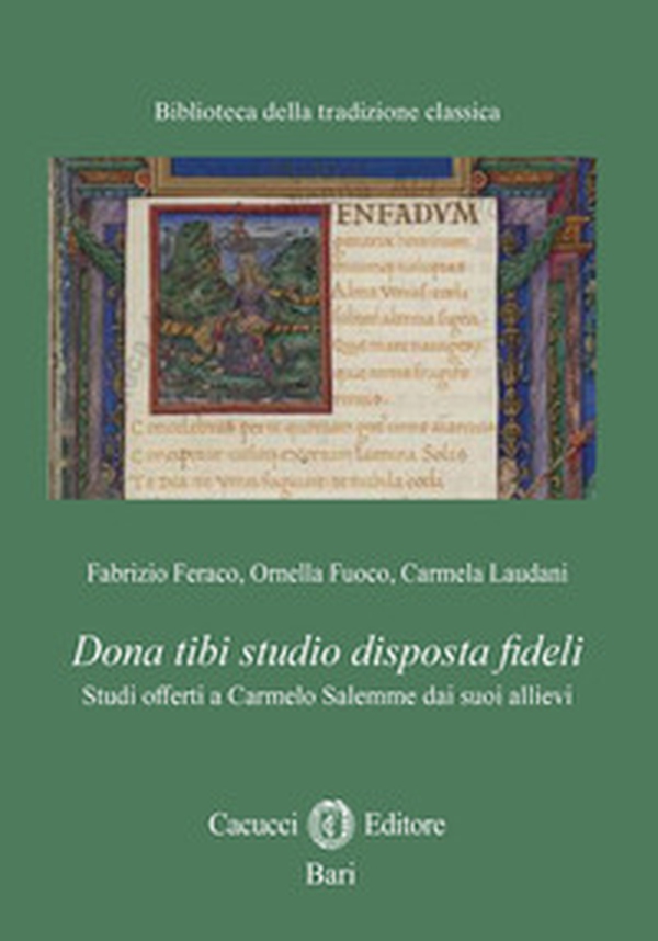 28. Dona tibi studio disposta fideli. Studi offerti a Carmelo Salemme dai suoi allievi - Librerie.coop