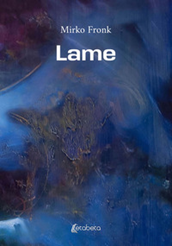 Lame - Librerie.coop Lame - Librerie.coop
