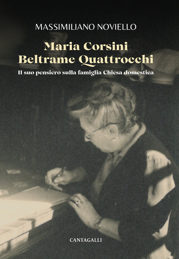 Maria Corsini Beltrame Quattrocchi - Librerie.coop Maria Corsini Beltrame Quattrocchi - Librerie.coop