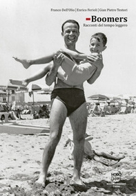 Boomers. Racconti del tempo leggero - Librerie.coop