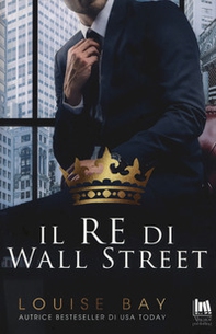 Il re di Wall Street - Librerie.coop