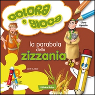 La parabola della zizzania - Librerie.coop
