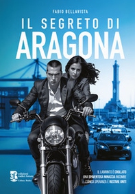 Il segreto di Aragona - Librerie.coop