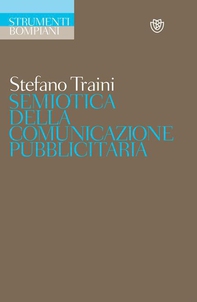 Semiotica della comunicazione pubblicitaria - Librerie.coop Semiotica della comunicazione pubblicitaria - Librerie.coop