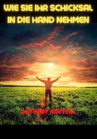Wie sie ihr schicksal in die hand nehmen - Librerie.coop