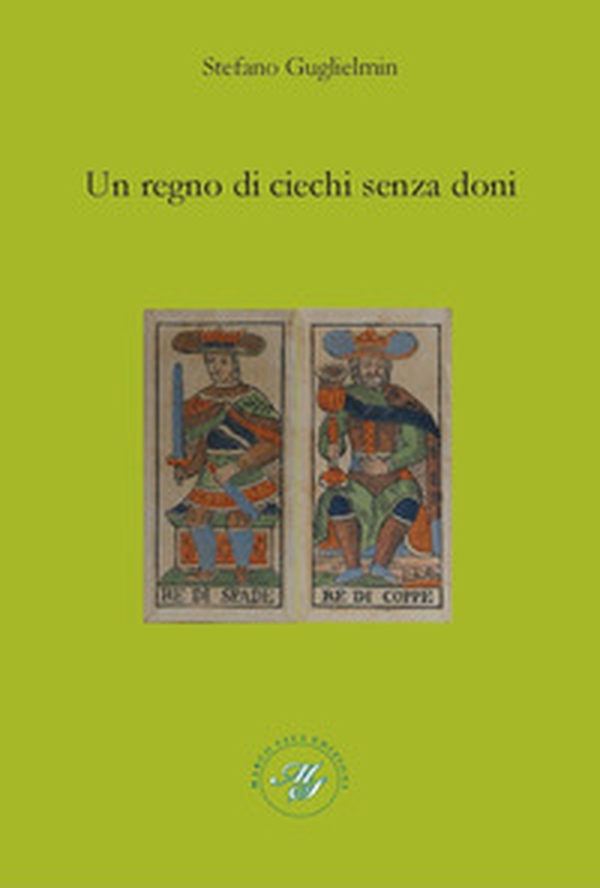 Un regno di ciechi senza doni - Librerie.coop Un regno di ciechi senza doni - Librerie.coop
