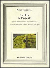 La città dell'argento - Librerie.coop La città dell'argento - Librerie.coop