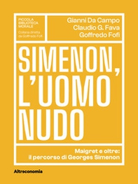 Simenon, l'uomo nudo. Maigret e oltre: il percorso di Georges Simenon - Librerie.coop Simenon, l'uomo nudo. Maigret e oltre: il percorso di Georges Simenon - Librerie.coop