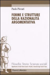 Forme e strutture della razionalità argomentativa - Librerie.coop