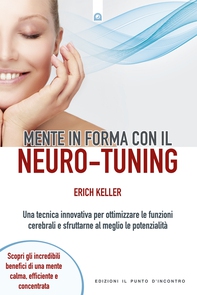 Mente in forma con il neuro-tuning - Librerie.coop
