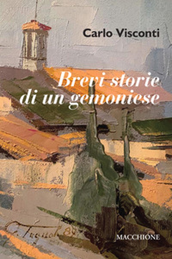 Brevi storie di un gemoniese - Librerie.coop Brevi storie di un gemoniese - Librerie.coop