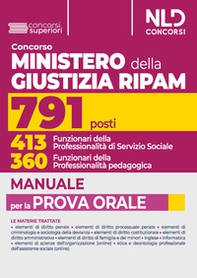 Concorso 791 Ministero della Giustizia RIPAM. Manuale completo per la prova orale - Librerie.coop Concorso 791 Ministero della Giustizia RIPAM. Manuale completo per la prova orale - Librerie.coop