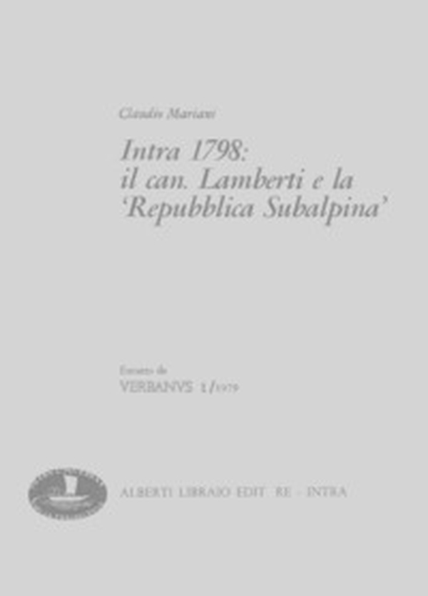 Intra 1798: il canonico Lamberti e la «Repubblica subalpina» - Librerie.coop