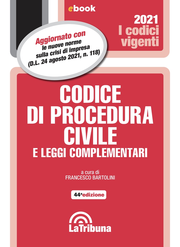 Codice di procedura civile e leggi complementari - Librerie.coop Codice di procedura civile e leggi complementari - Librerie.coop