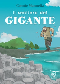 Il sentiero del gigante - Librerie.coop Il sentiero del gigante - Librerie.coop