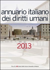 Annuario italiano dei diritti umani 2013 - Librerie.coop