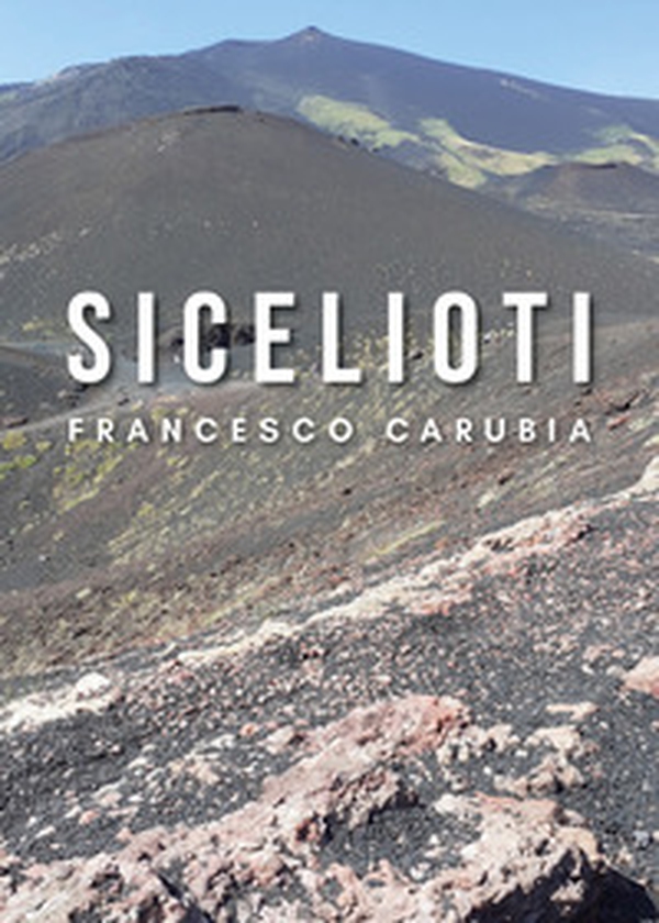 Sicelioti - Librerie.coop Sicelioti - Librerie.coop