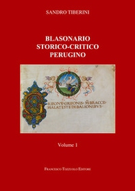 Blasonario storico-critico perugino - Vol. 1 - Librerie.coop