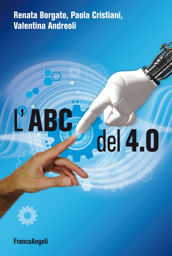 L'ABC del 4.0 - Librerie.coop L'ABC del 4.0 - Librerie.coop