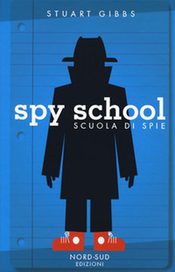 Spy school. Scuola di spie - Librerie.coop Spy school. Scuola di spie - Librerie.coop