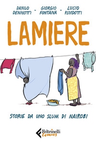 Lamiere. Storie da uno slum di Nairobi - Librerie.coop Lamiere. Storie da uno slum di Nairobi - Librerie.coop