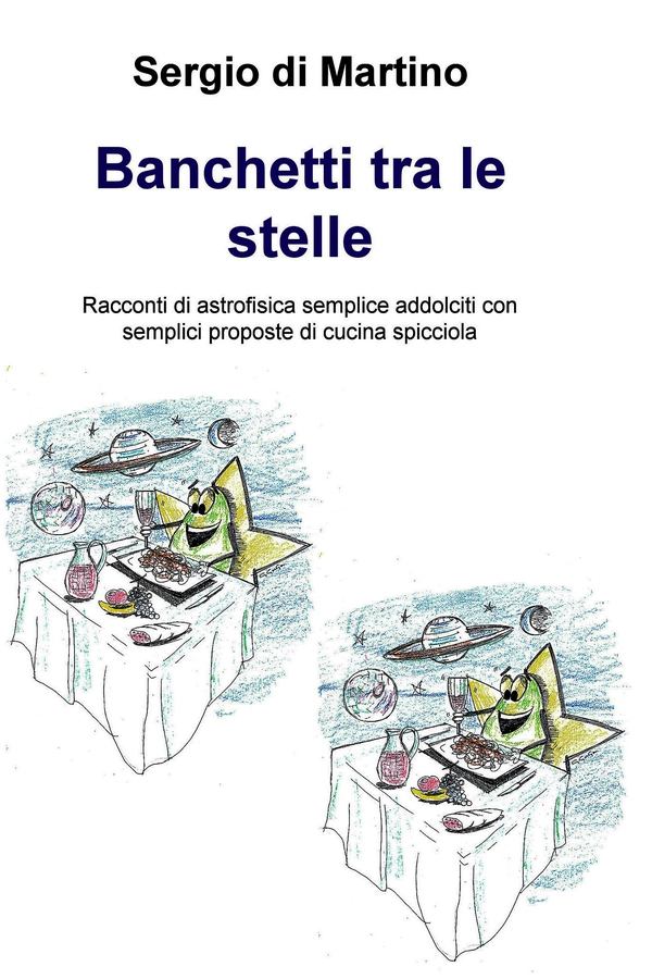 Banchetti tra le stelle - Librerie.coop Banchetti tra le stelle - Librerie.coop