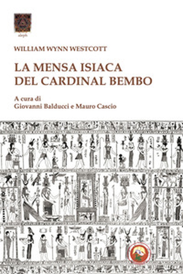 La mensa Isiaca del cardinal Bembo - Librerie.coop La mensa Isiaca del cardinal Bembo - Librerie.coop