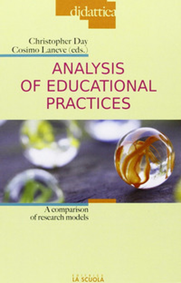 Analysis of educational practices. A comparison of research models - Librerie.coop Analysis of educational practices. A comparison of research models - Librerie.coop