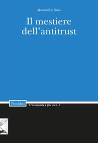 Il mestiere dell'Antitrust - Librerie.coop Il mestiere dell'Antitrust - Librerie.coop