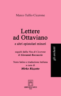 Lettere ad Ottaviano e altri epistolari minori. Testo latino a fronte - Librerie.coop Lettere ad Ottaviano e altri epistolari minori. Testo latino a fronte - Librerie.coop
