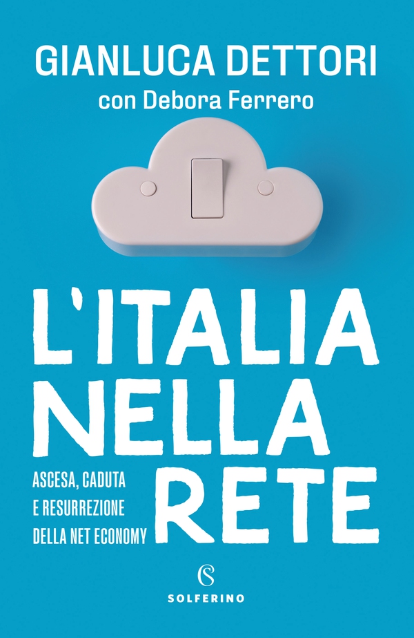 L’Italia nella rete - Librerie.coop L’Italia nella rete - Librerie.coop