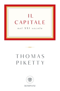 Il capitale nel XXI secolo - Librerie.coop Il capitale nel XXI secolo - Librerie.coop