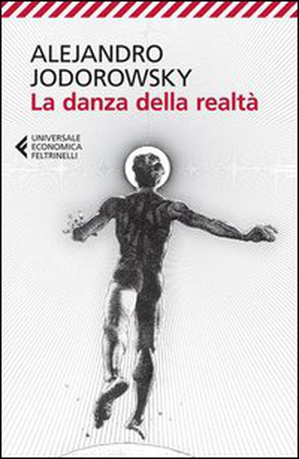 La danza della realtà - Librerie.coop La danza della realtà - Librerie.coop