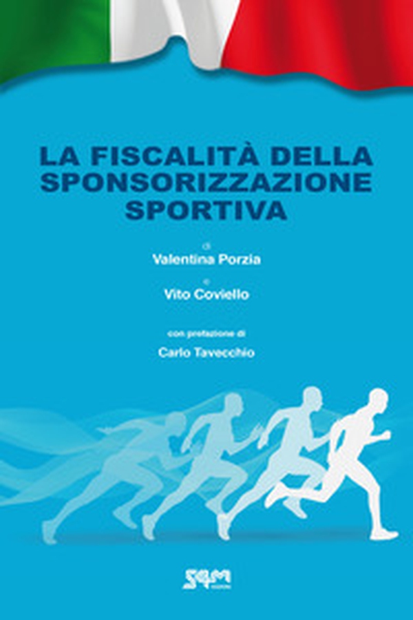 La fiscalità della sponsorizzazione sportiva - Librerie.coop La fiscalità della sponsorizzazione sportiva - Librerie.coop