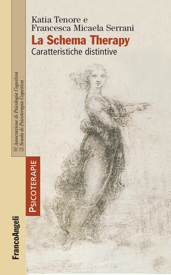 La Schema Therapy. Caratteristiche distintive - Librerie.coop La Schema Therapy. Caratteristiche distintive - Librerie.coop