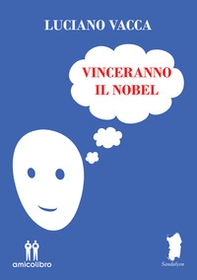 Vinceranno il Nobel - Librerie.coop