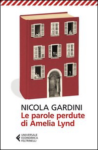 Le parole perdute di Amelia Lynd - Librerie.coop Le parole perdute di Amelia Lynd - Librerie.coop