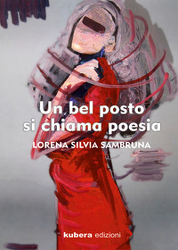 Un bel posto si chiama poesia - Librerie.coop Un bel posto si chiama poesia - Librerie.coop