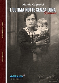 L'ultima notte senza luna - Librerie.coop