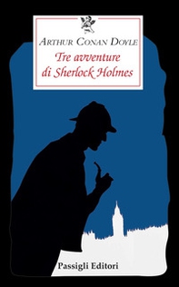 Tre avventure di Sherlock Holmes - Librerie.coop Tre avventure di Sherlock Holmes - Librerie.coop