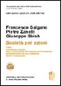 Commentario del Codice Civile. Art. 2325-2341 ter. Società per azioni - Vol. 1 - Librerie.coop